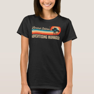 Advertising Manager Birthday Retro Vintage Men Da T-Shirt
