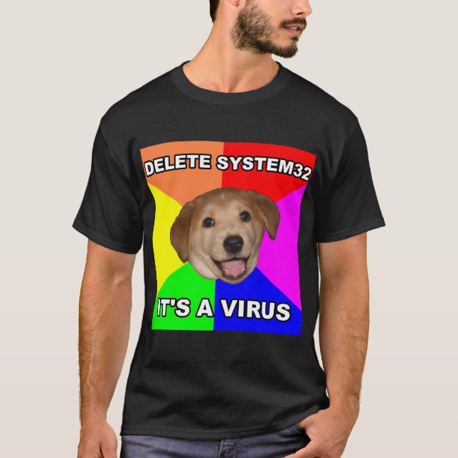 Advice Dog Delete System32 T-Shirt (Front)