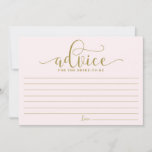 Advice for the Bride | Gold & Pink Calligraphy<br><div class="desc">Modern and whimsical card for the bride. Give advice with this modern 'advice for the bride' card. It's perfect for bridal and wedding showers. Other colours are available.</div>