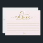 Advice for the Bride | Gold & Pink Calligraphy Card<br><div class="desc">Modern and whimsical card for the bride. Give advice with this modern 'advice for the bride' card. It's perfect for bridal and wedding showers. Other colours are available.</div>