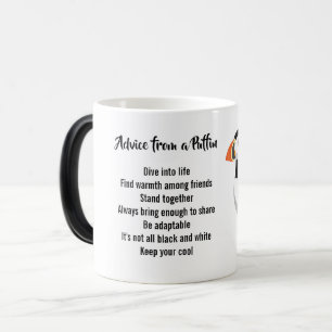 Advice from a Puffin Design Magic Mug