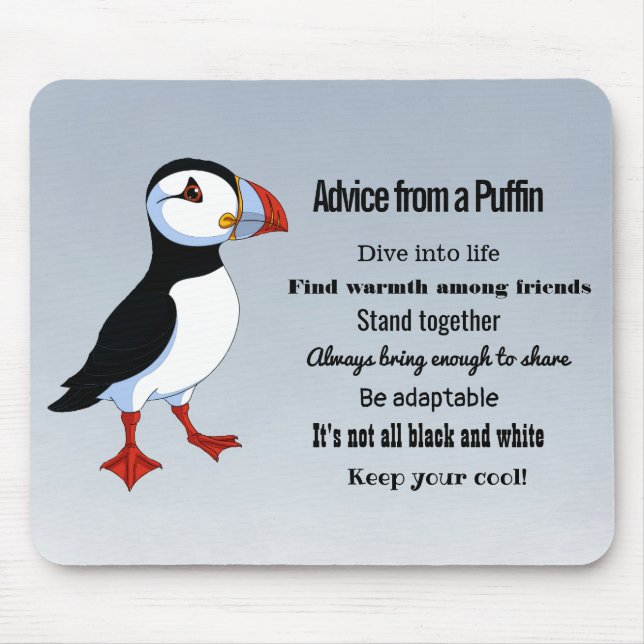 Advice from a Puffin Design Mouse Pad (Front)