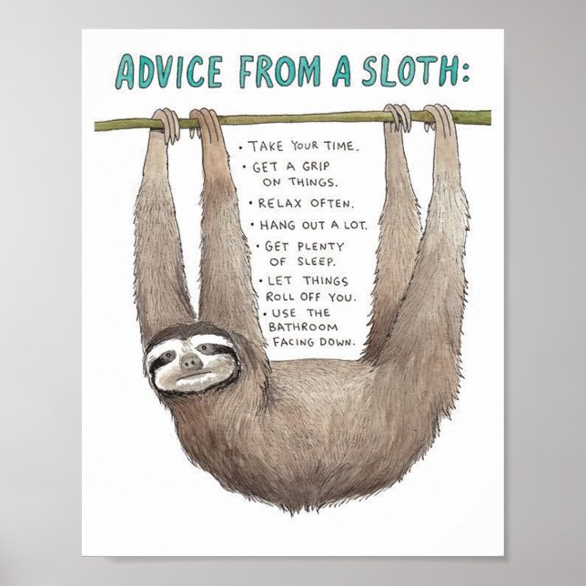 Advice from a sloth art  poster (Front)