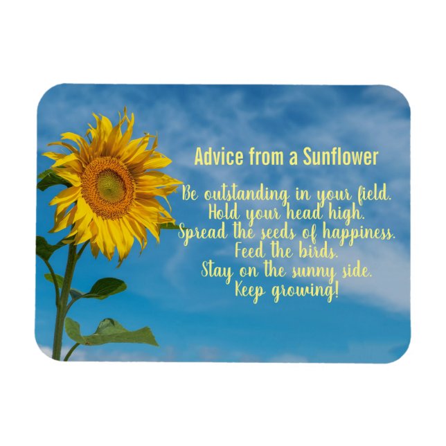 Advice from a Sunflower Design Magnet (Horizontal)