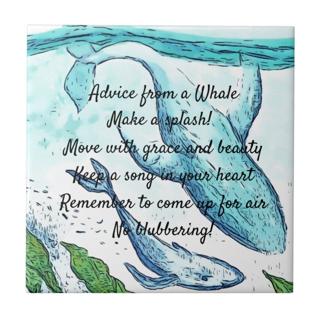 Advice From A Whale Ceramic Tile (Front)