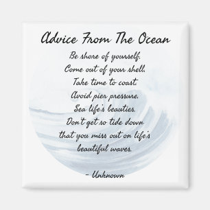 Advice From the Ocean Magnet