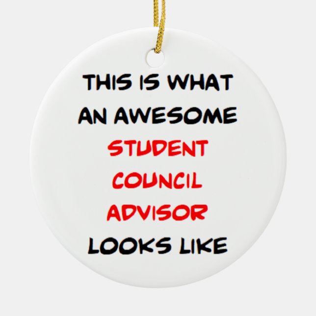 advisor student council, awesome ceramic ornament (Front)