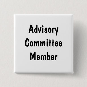 Advisory Committee Member 2 Inch Square Button