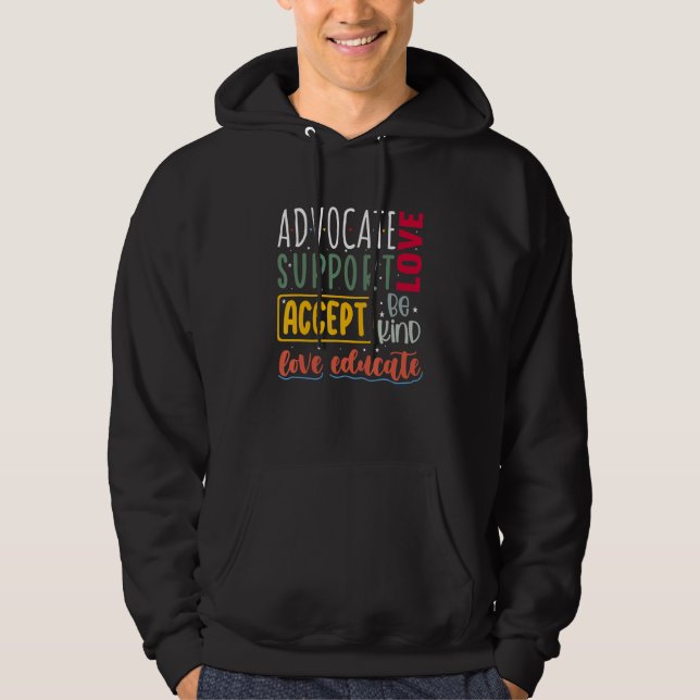 Advocate Love Support Accept Be Kind Autism Awaren Hoodie (Front)