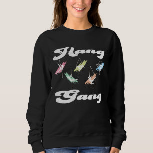 Aerial silk dancer matching Hang gang 1 Sweatshirt