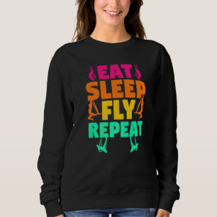 Aerial Silks Aerial Acrobatics Eat Sleep Fly Repe Sweatshirt