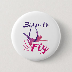 Aerial Yoga Silks Born to Fly 2 Inch Round Button