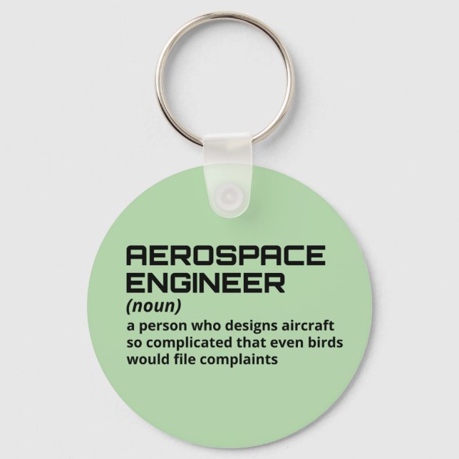 Aerospace Engineer - Funny Definition B-2 Keychain (Front)