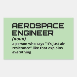 Aerospace Engineer - Funny Definition B-4 Sticker
