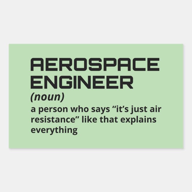 Aerospace Engineer - Funny Definition B-4 Sticker (Front)