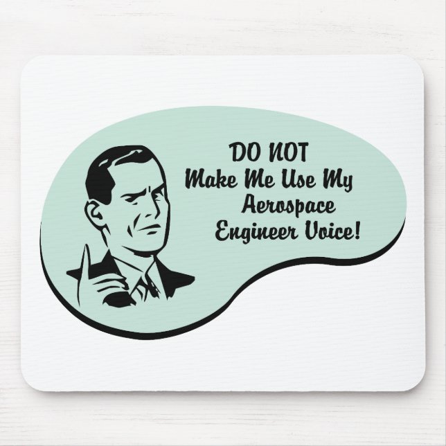 Aerospace Engineer Voice Mouse Pad (Front)