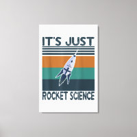 Aerospace Engineering gifts It's Just Rocket