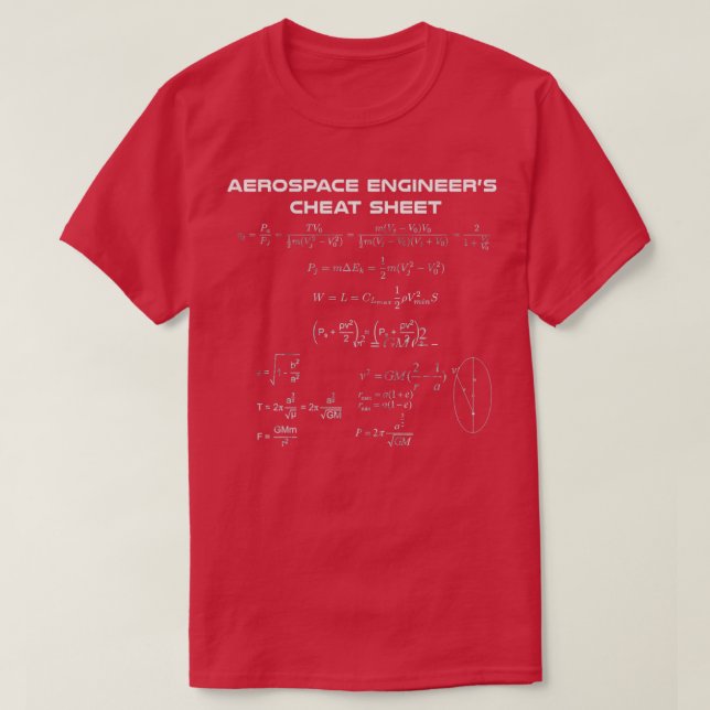 Aerospace Engineers Cheat Sheet  T-Shirt (Design Front)