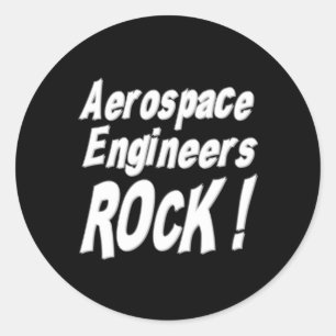 Aerospace Engineers Rock! Sticker