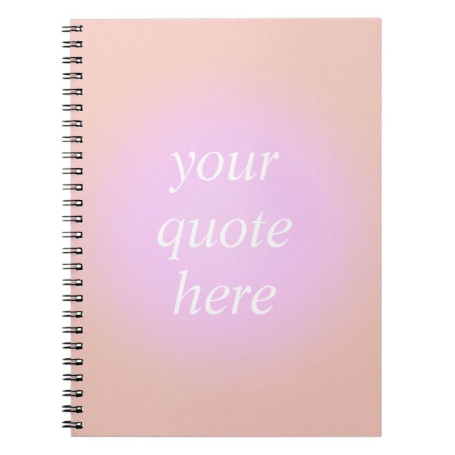 Aesthetic Aura Gradient Custom Quote Notebook (Front)