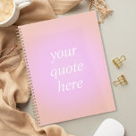 Aesthetic Aura Gradient Custom Quote Planner<br><div class="desc">Gradient Custom Quote Notebook. Personalize this aesthetic gradient colour planner notebook with your favourite motivational quote, inspirational saying or own text</div>