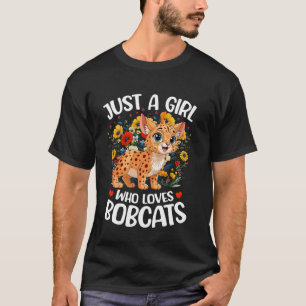 Aesthetic Flower Just A Girl Who Loves Bobcats T-Shirt