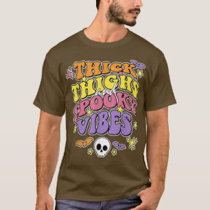 Aesthetic Halloween Thick Thighs And Spooky Vibes  T-Shirt