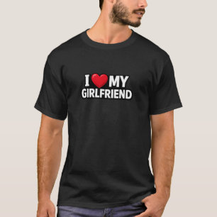 Aesthetic I Heart My Girlfriend Gift for Boyfriend T-Shirt