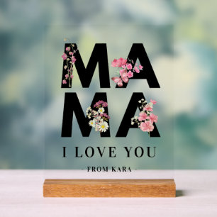 Aesthetic Mama I Love You Mother's Day Birthday Acrylic Sign