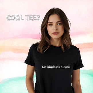 aesthetic outfit quote Let kindness bloom T-Shirt