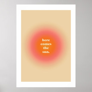Aesthetic Poster - Here Comes The Sun
