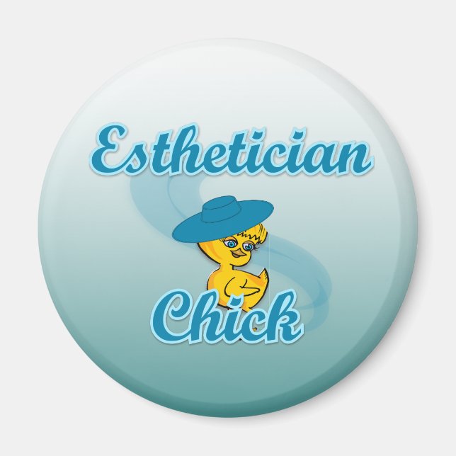 Aesthetician Chick #3 Magnet (Front)