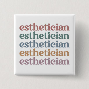 Aesthetician Cosmetologist Beautician makeup artis 2 Inch Square Button