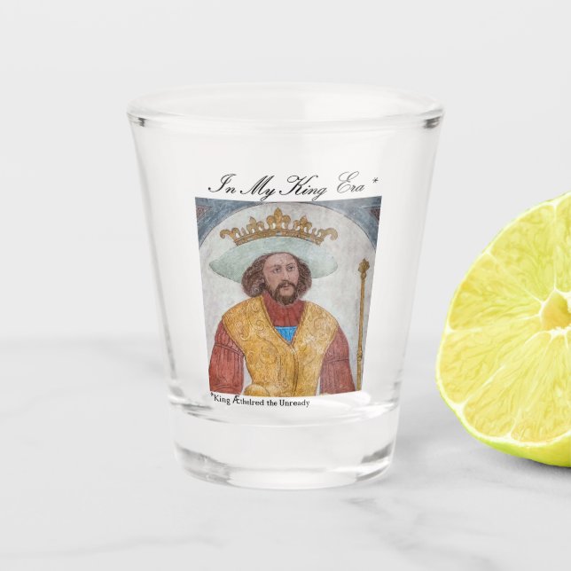 Æthelred the Unready Shot Glass (Front)