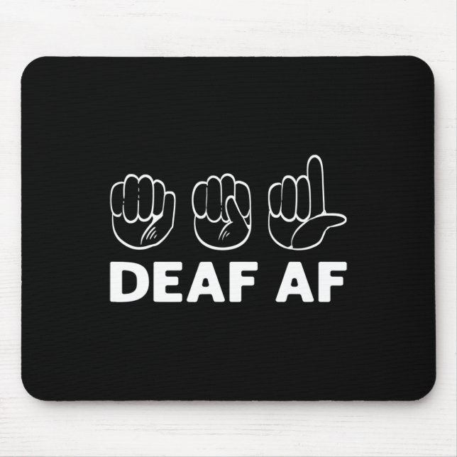 Af Asl Awareness Hand Sign Language Deaf Pride  Mouse Pad (Front)