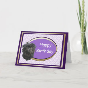 Affenpinscher Happy Birthday Card