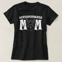 Affenpinscher Mom Cute Affen Mothers Day Puppy Dog