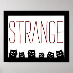 Affiche abstraite de chat noir "ÉTRANGE"