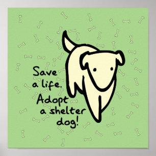 Affiche Adoptez un chien de refuge pour sauver une