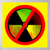 Affiche anti-nucléaire Radioactive No Nukes