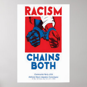 Affiche antiraciste Le racisme enchaîne les deux -