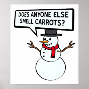 Affiche Bonhommes de Neige Sentent Carottes Drôle