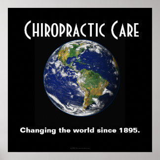 Affiche chiropratique : Changer le monde depuis 18