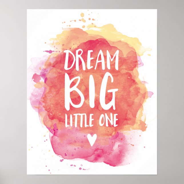 Affiche d'aquarelle Dream Big Little One Kids (Devant)
