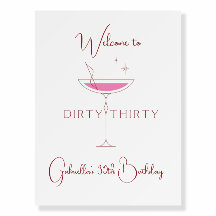 Affiche de bienvenue Dirty 30 personnalisée