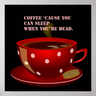 Affiche de café mignonne et drôle