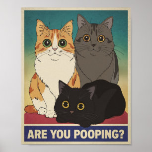 Affiche de chat drôle   Est-ce que tu fais caca ? 