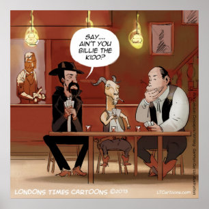 Affiche de chèvre drôle de Billy The Kid?