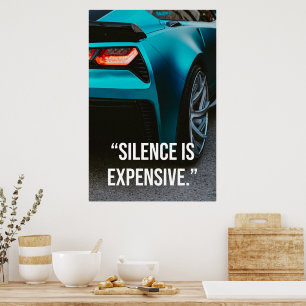 Affiche de citation de voiture de luxe Silence Is