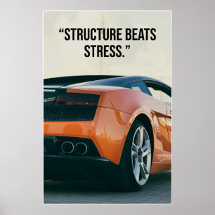 Affiche de citation de voiture Structure bat le st